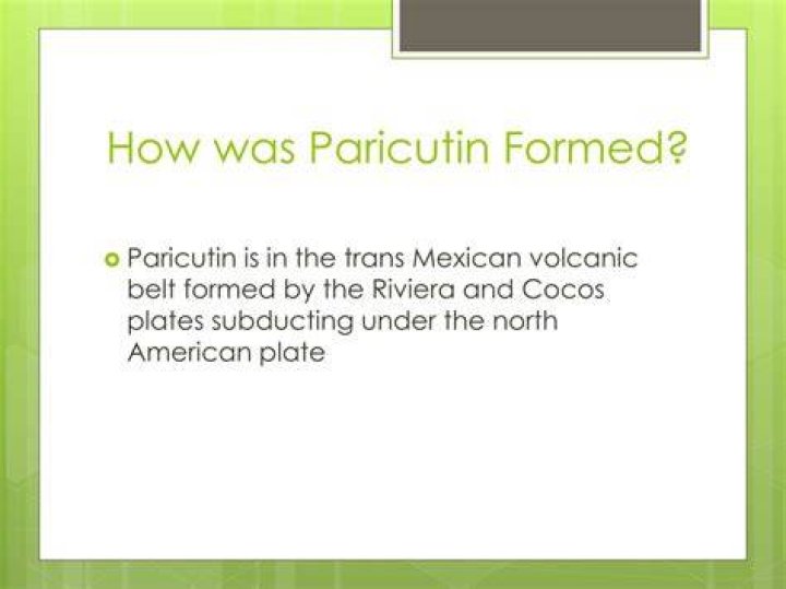 How was paricutin formed?