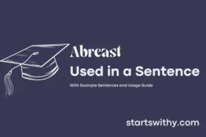 When to use abreast in a sentence?